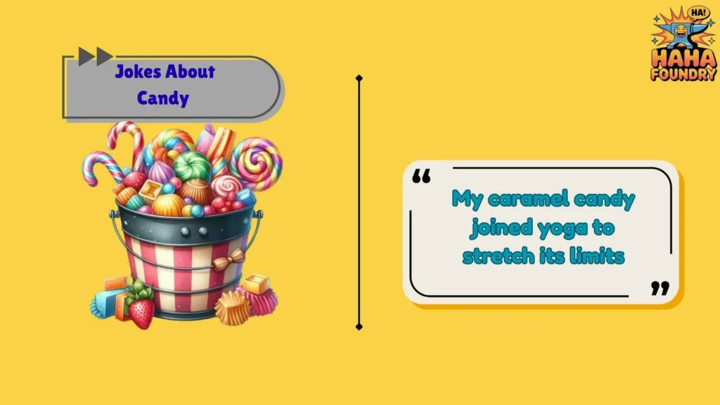 Caramel Candy Jokes That Are Smooth and Chewy