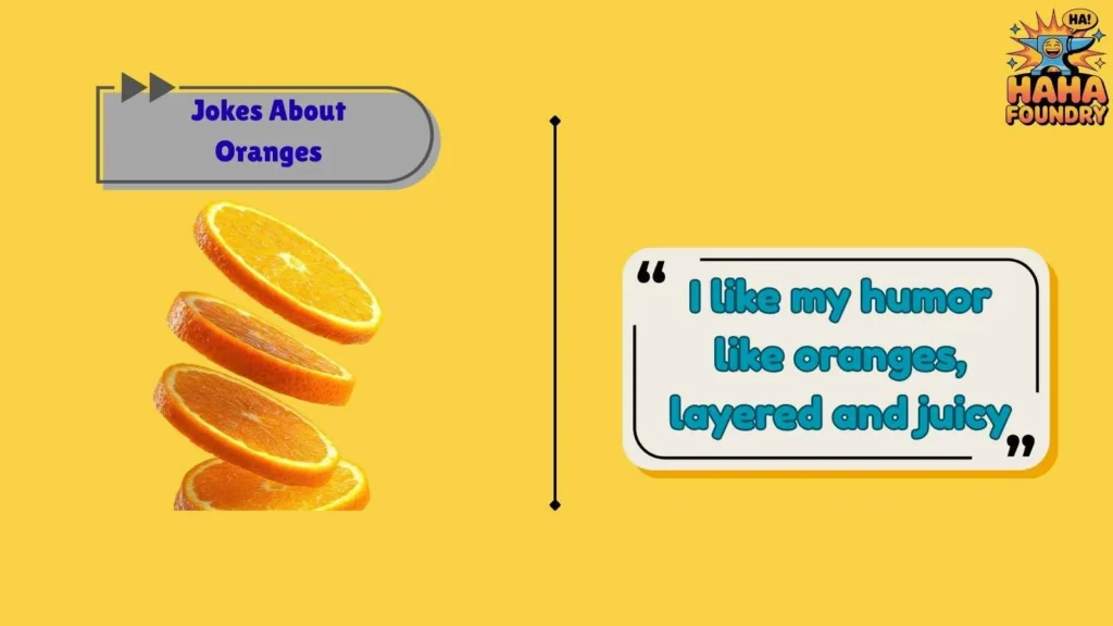 Clever Orange Wordplay for Smart Laughs
