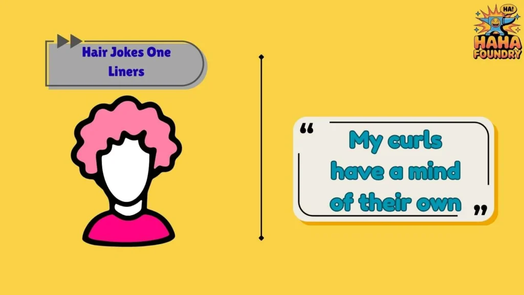 Curly Hair One Liners