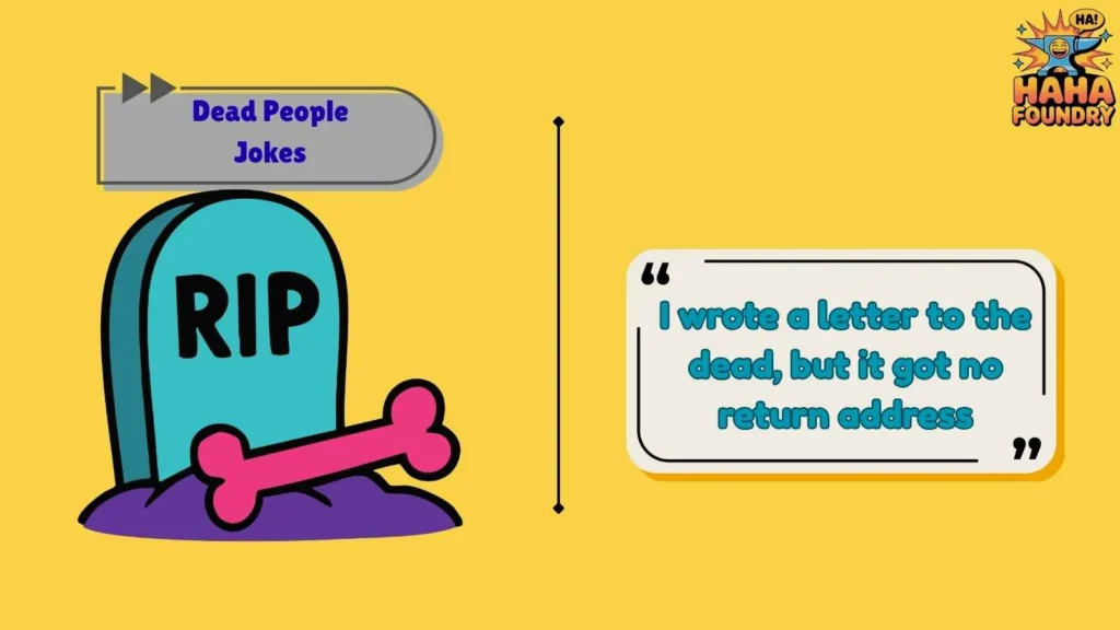 Dark Humor Dead People Jokes With a Twist