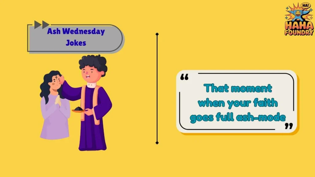 Funny Ash Wednesday Puns That Hit Different