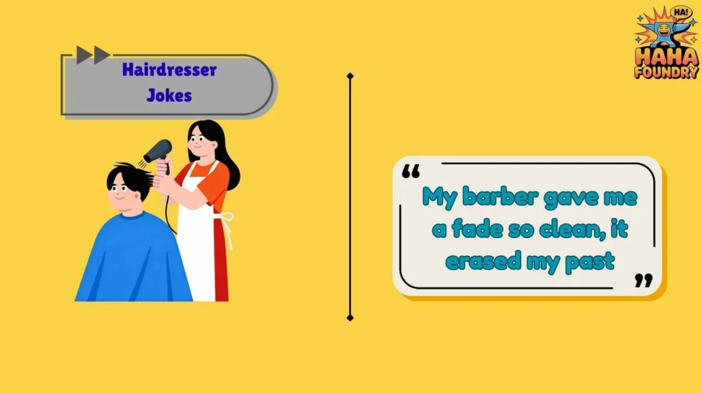 Funny Barber Jokes That Fade Into Perfection