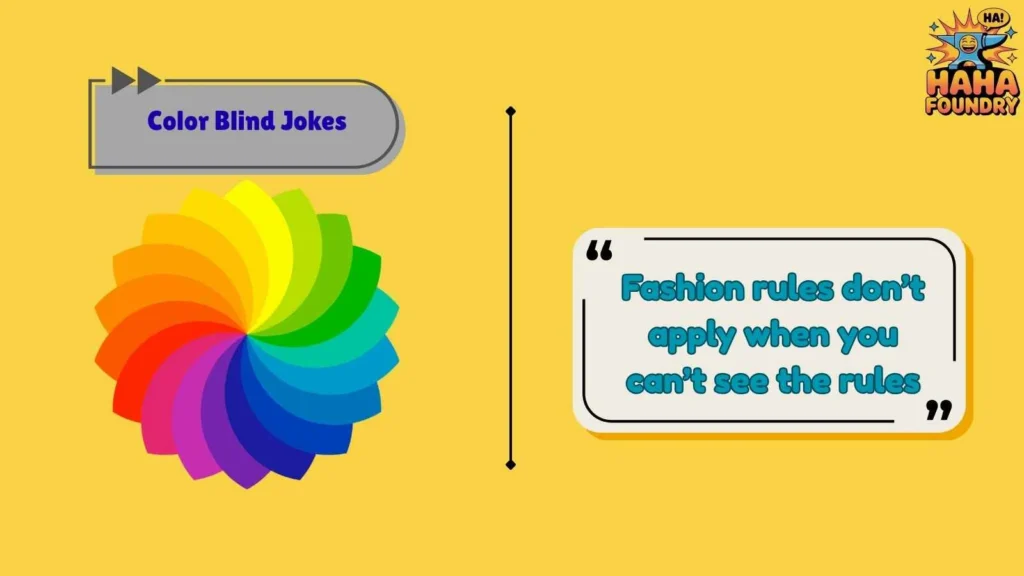 Funny Color Blind Jokes About Fashion Fails