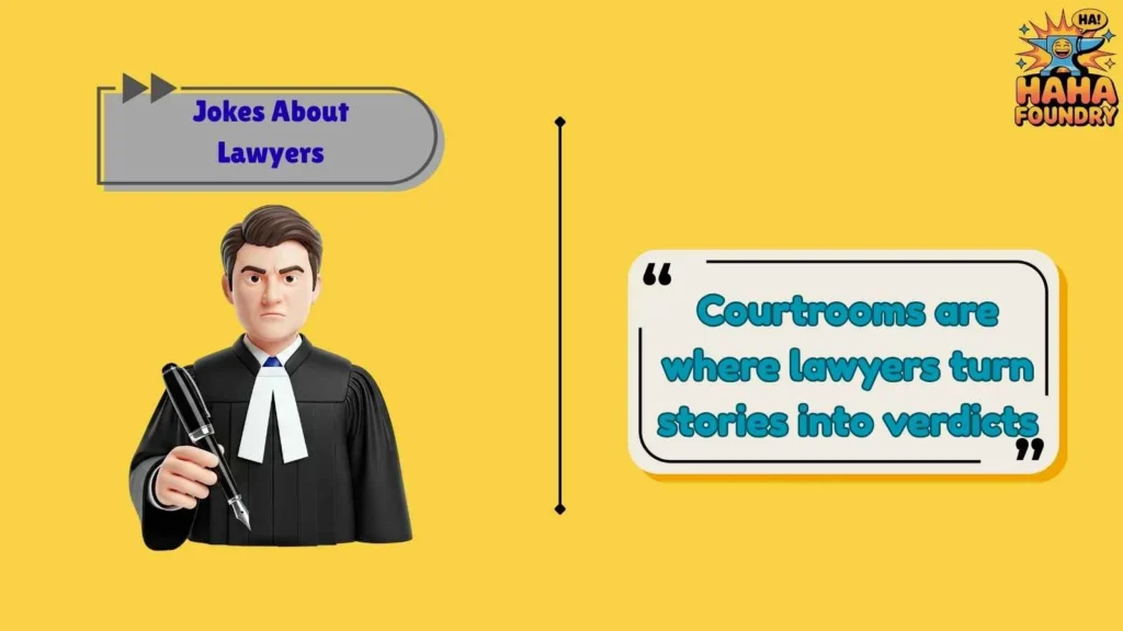 Funny courtroom jokes about lawyers