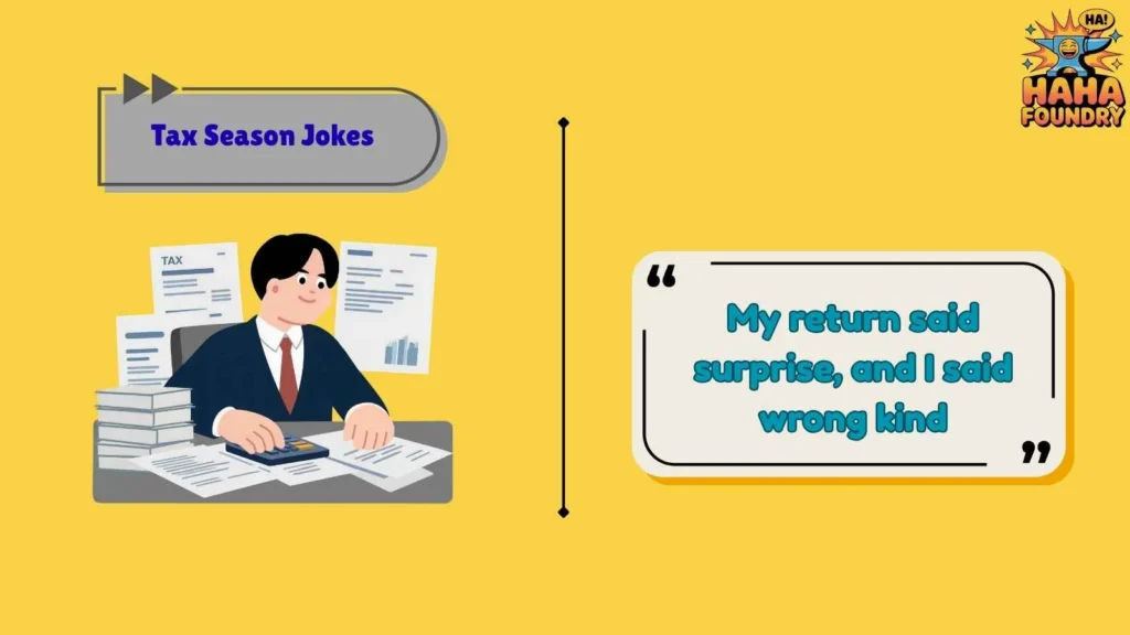 Funny Tax Return Jokes Everyone Gets