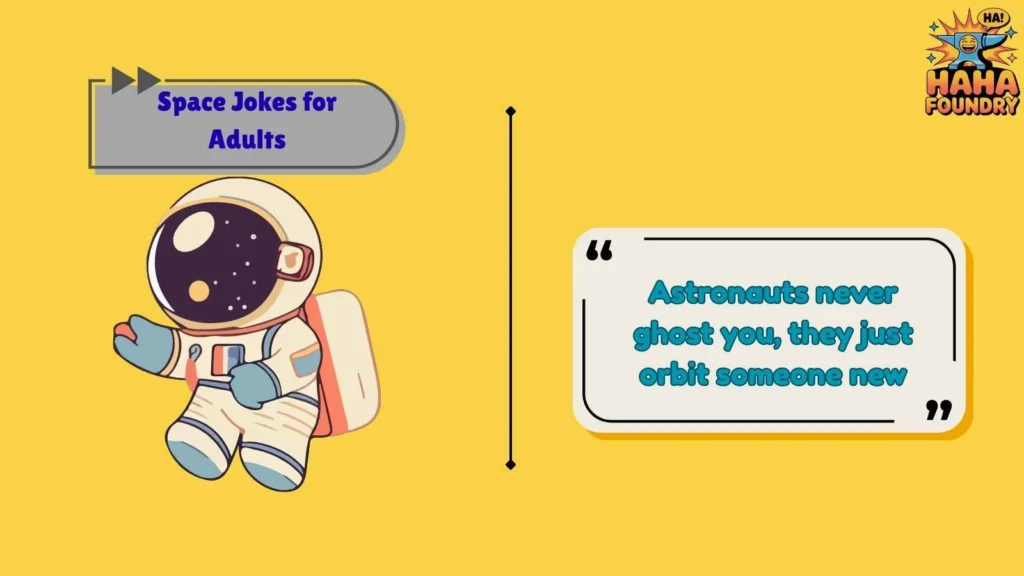 Galaxy Humor That Adults Secretly Love