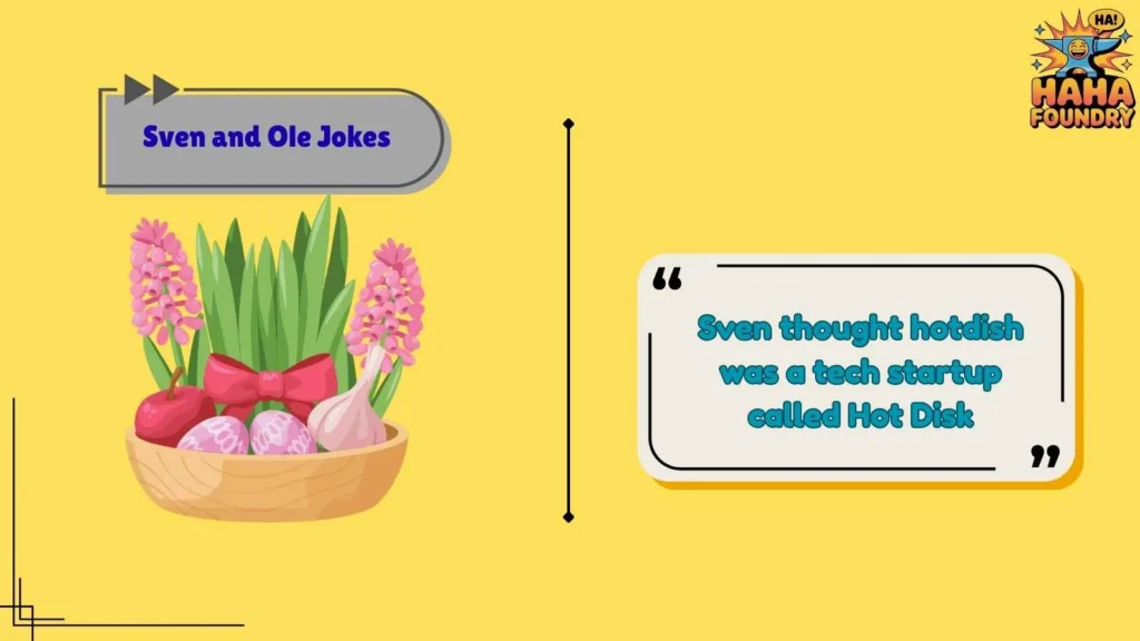 Hilarious Minnesota Sven and Ole Humor