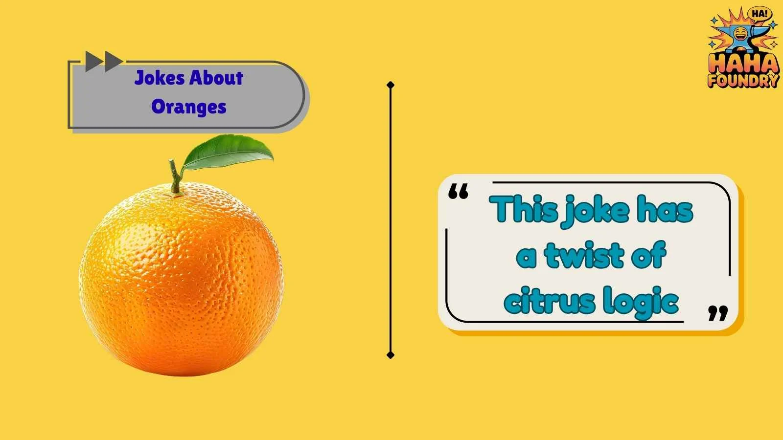 Jokes About Oranges
