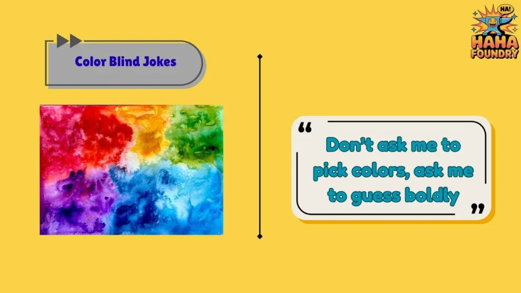 Lighthearted Color Blind Jokes for Friends