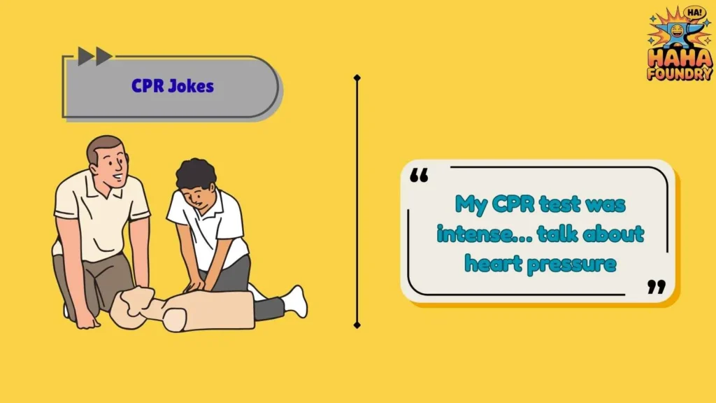 Medical Class CPR Jokes
