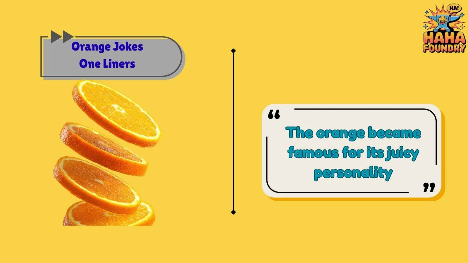 Orange Jokes One Liners