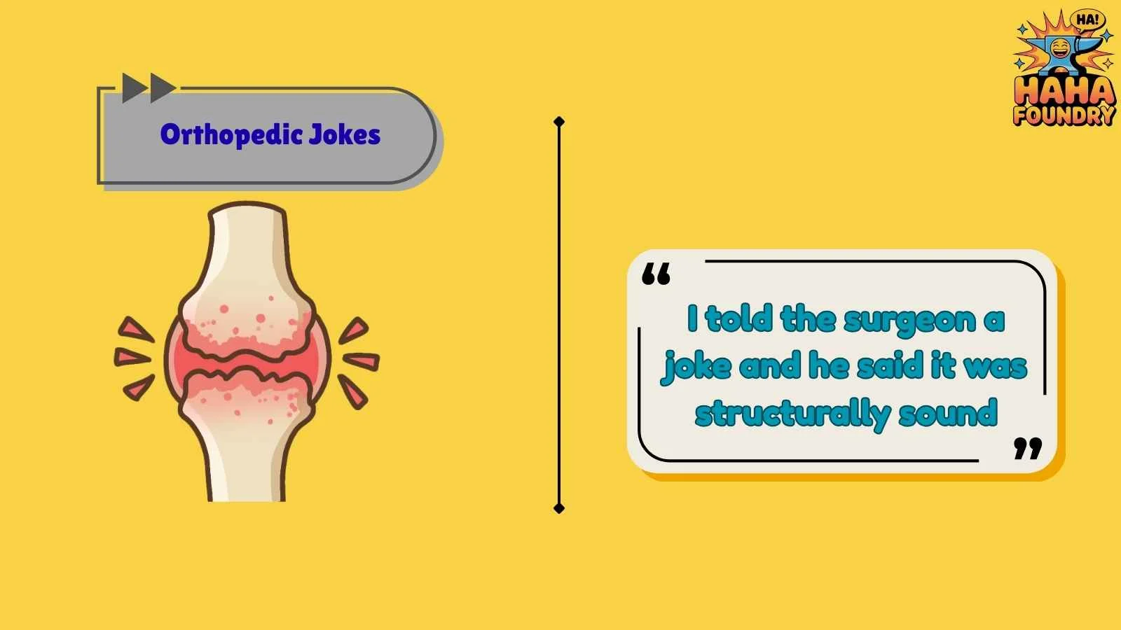 Orthopedic Jokes