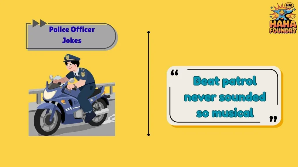Pun-Filled Police Humor