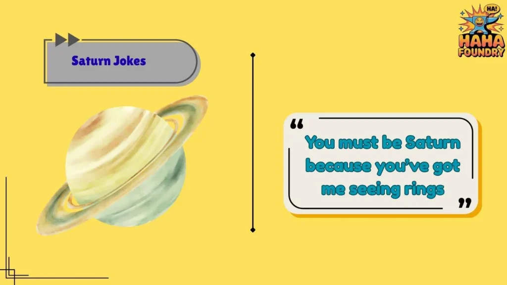 Saturn Pick Up Lines That Are Out of This World