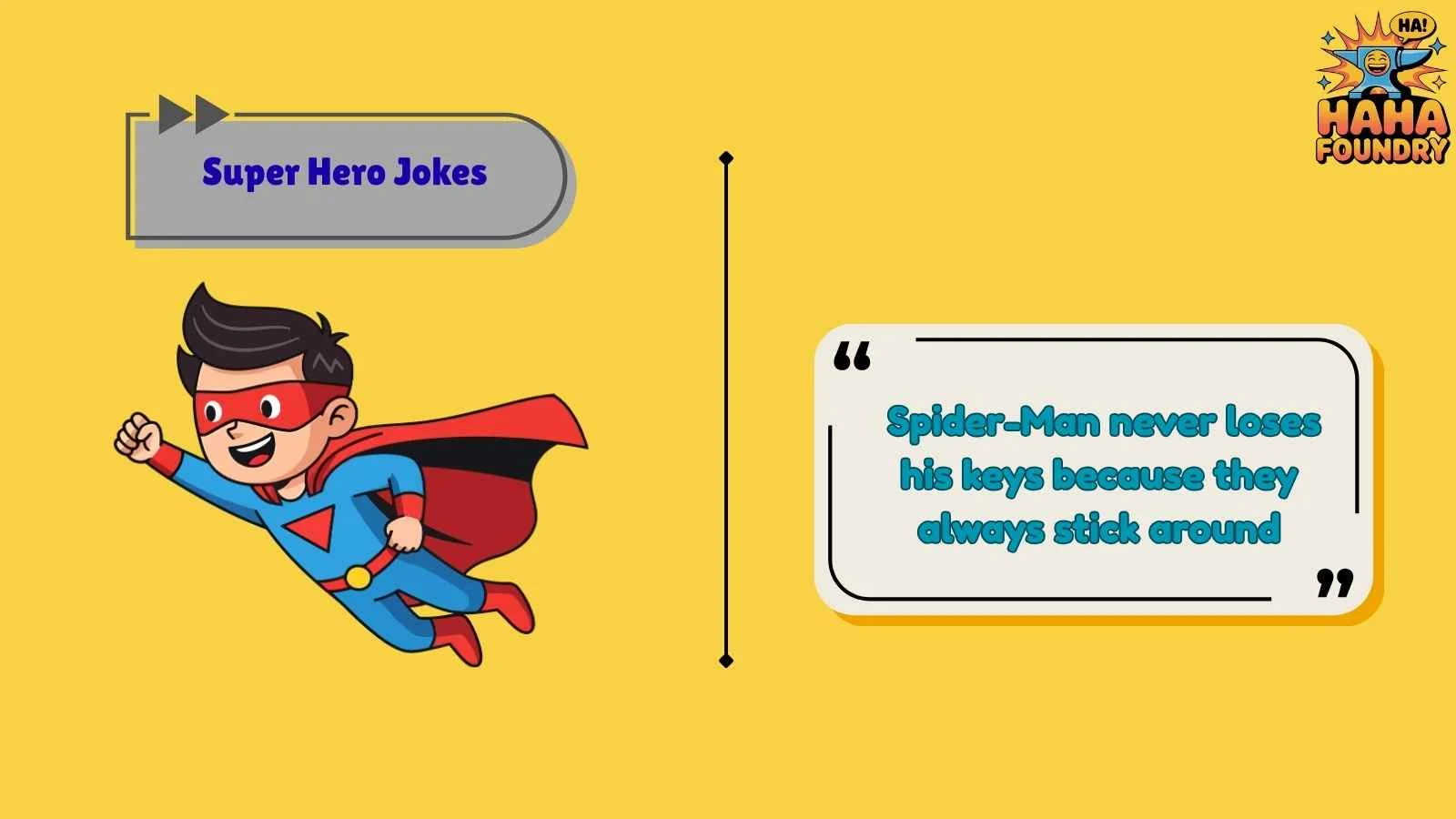 Super Hero Jokes