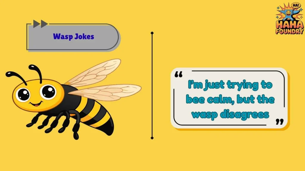 Wasp Puns That Sting With Humor