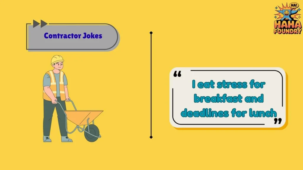 Contractor Puns About Construction Life