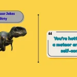 Dinosaur Jokes Dirty
