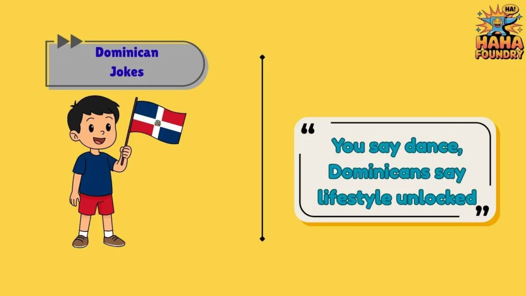 Dominican Jokes About Music and Dance