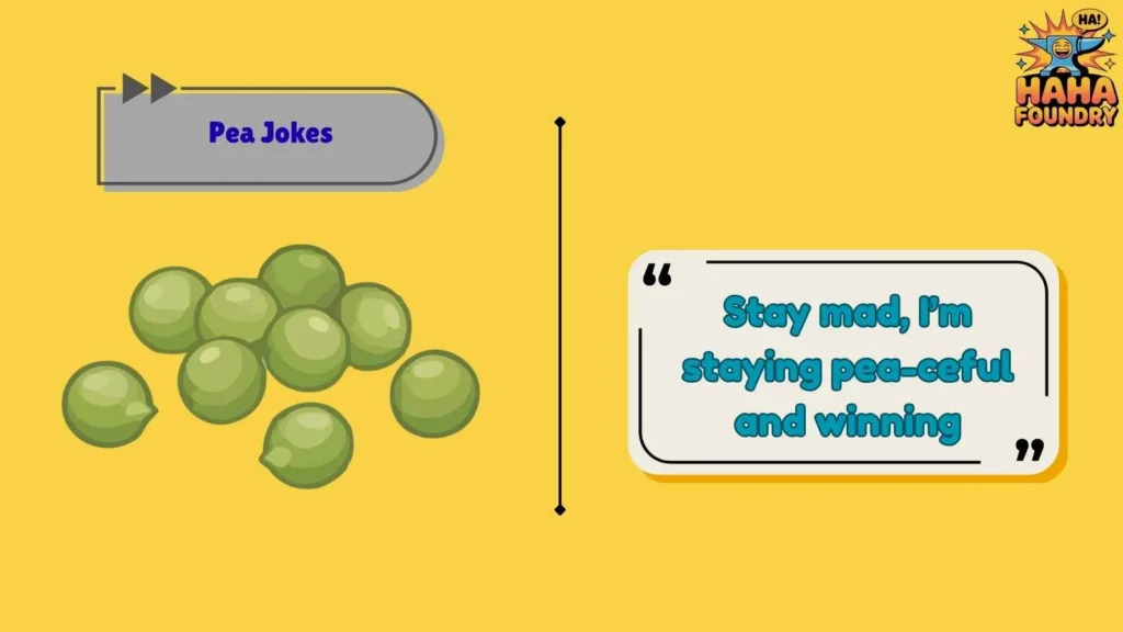Fearless Pea Jokes with Attitude