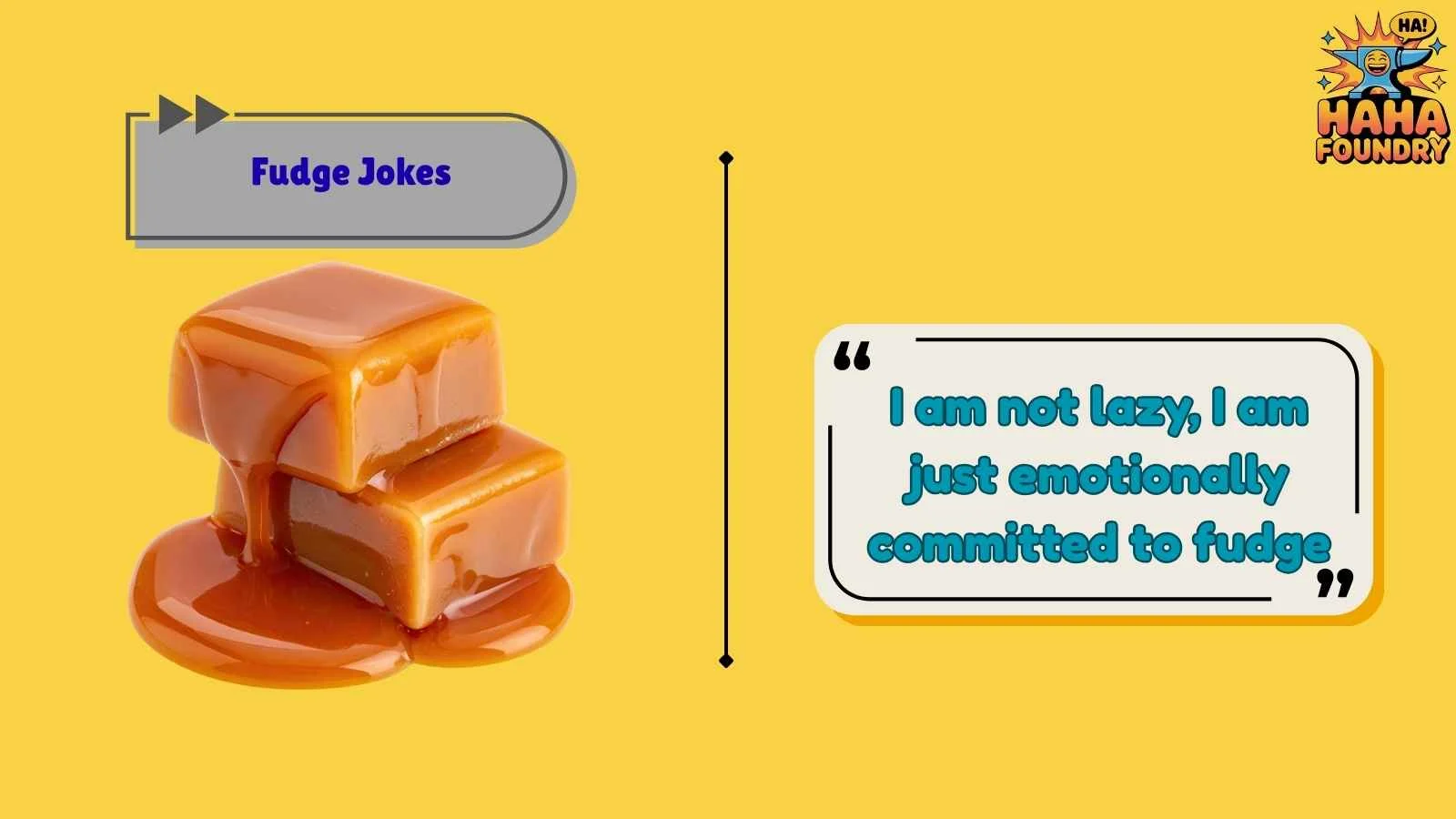 Fudge Jokes