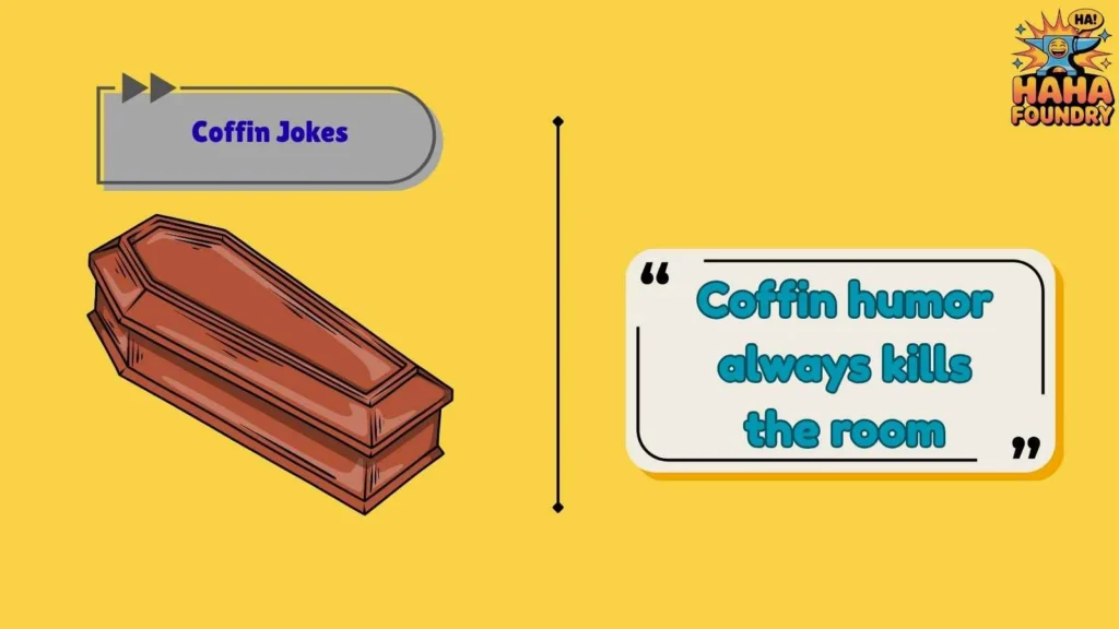 Funny Coffin Puns That Hit Hard