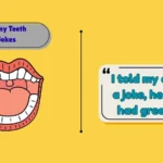 Funny Teeth Jokes