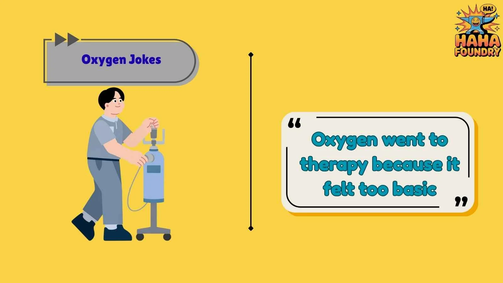 Oxygen Jokes