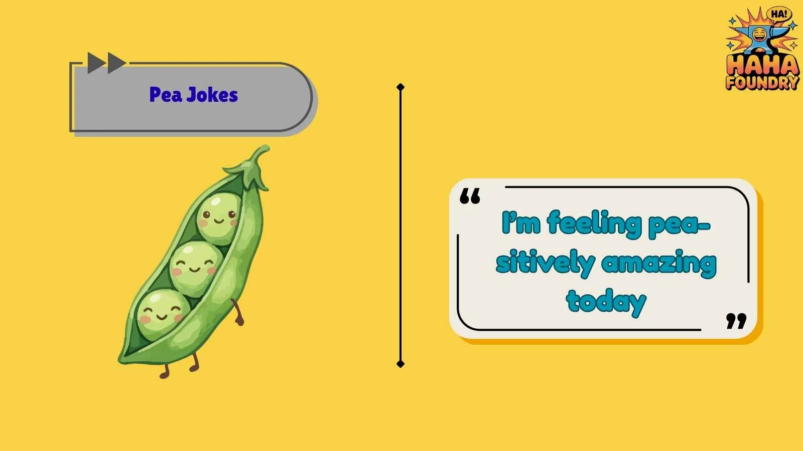 Pea Jokes