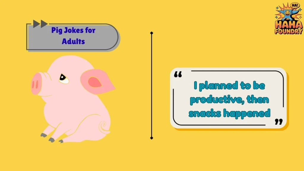 Relatable Pig Jokes About Everyday Life
