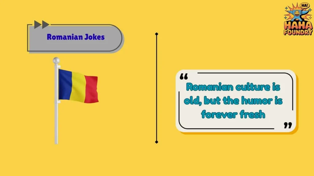 Romanian Culture Jokes With a Twist
