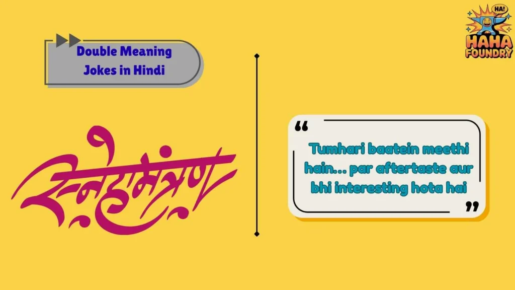Romantic Double Meaning Jokes in Hindi That Feel Naughty-Smart