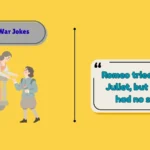 Romeo and Juliet Jokes