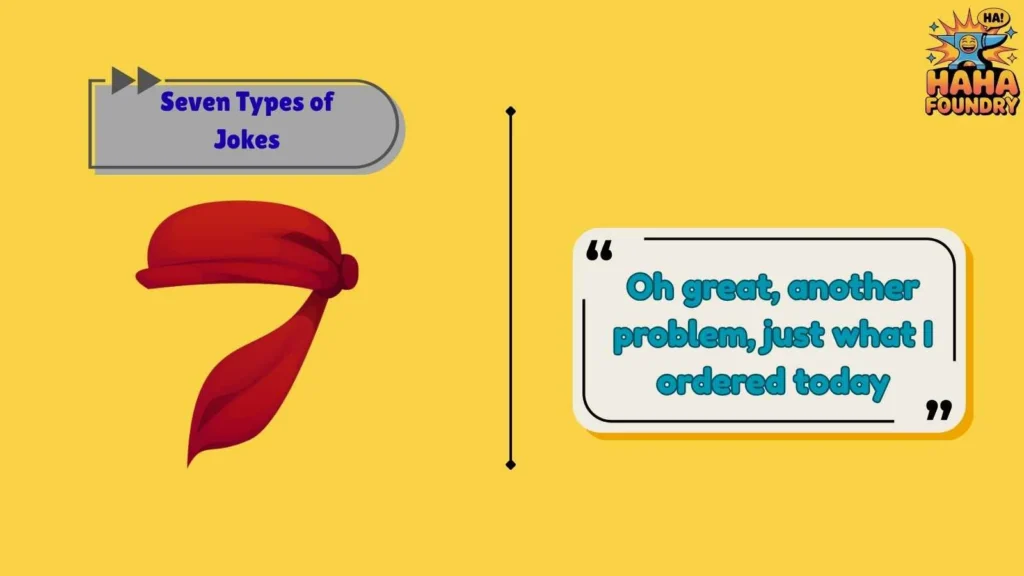 Sarcasm That Hits Instantly