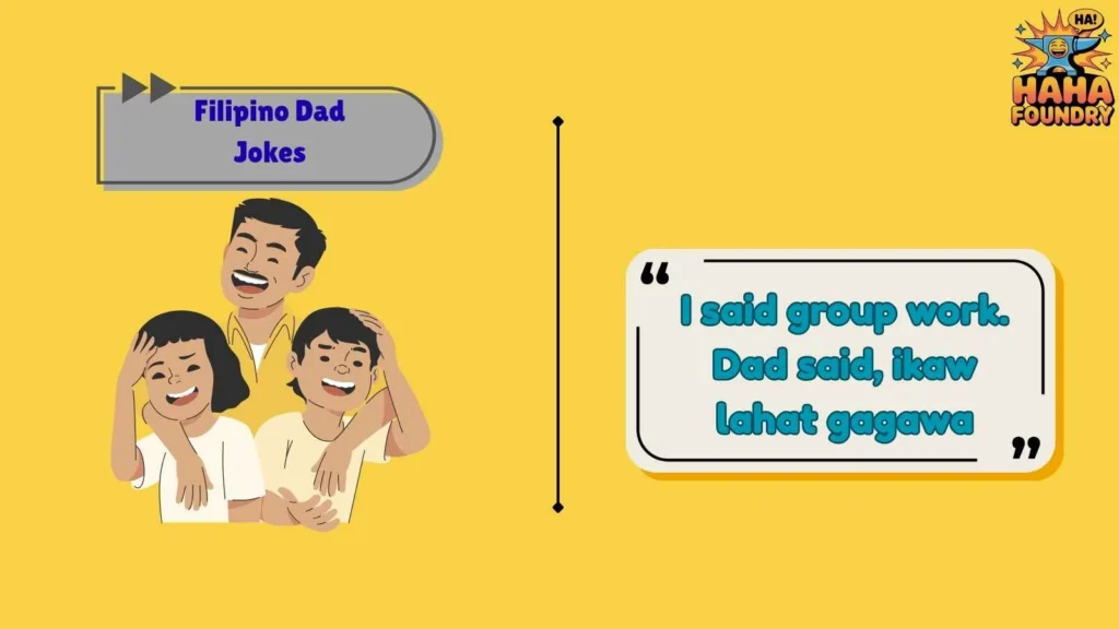 School and Study Jokes Filipino Dads Love