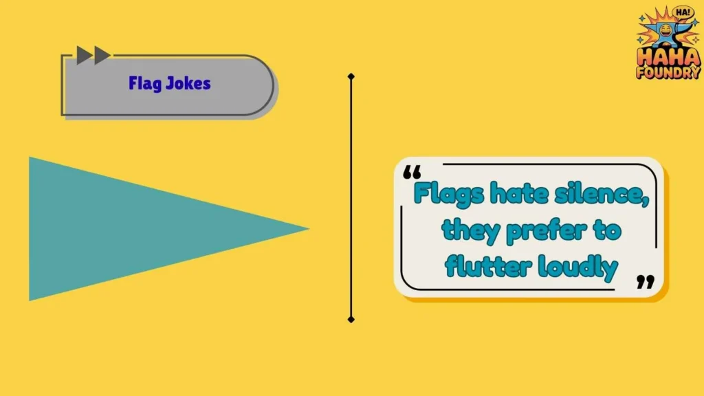 Short Flag Jokes That Hit Fast