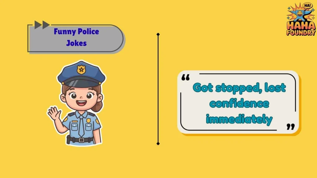 Short Funny Police Jokes for Instant Giggles