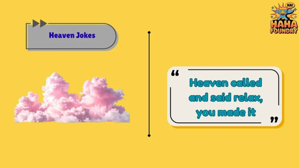 Short Heaven Jokes for Quick Laughs