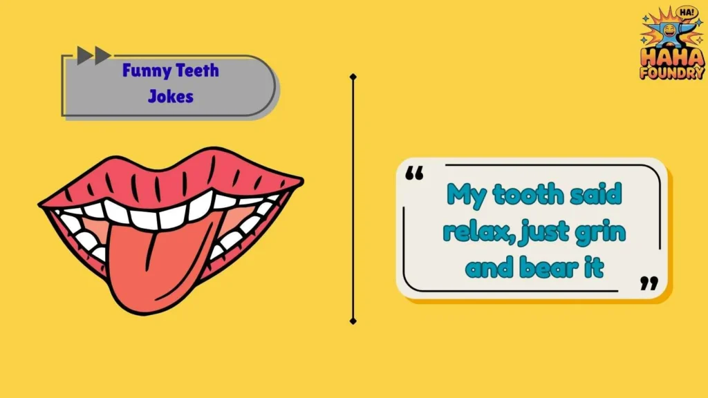 Short Teeth Jokes That Hit Fast