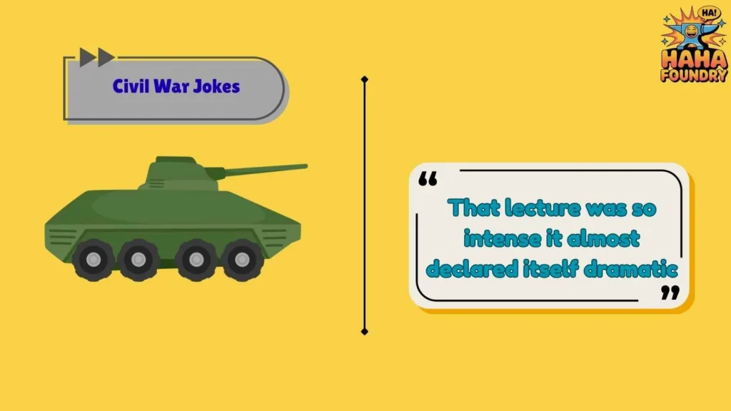 Smart Civil War Jokes for History Lovers