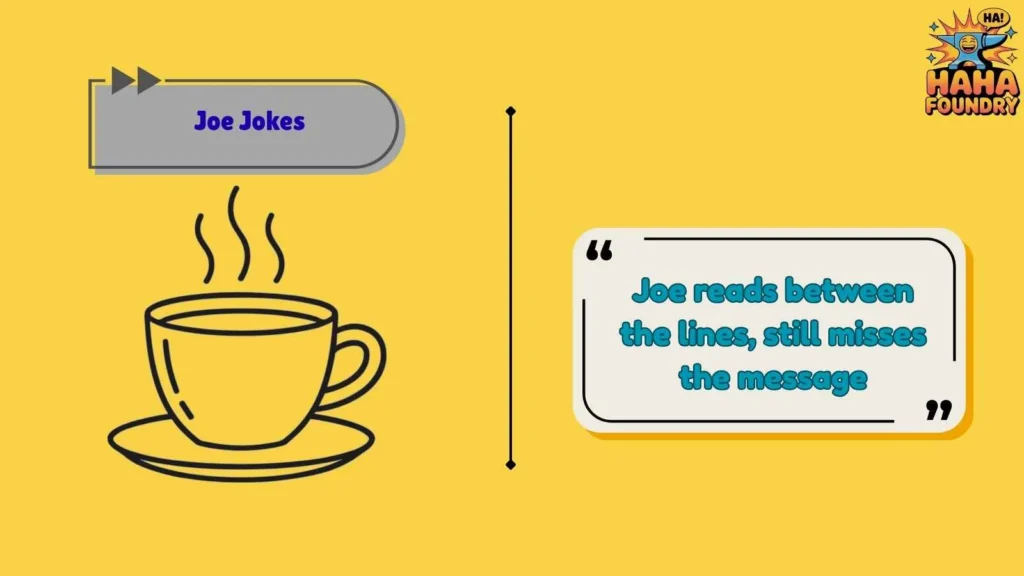 Smart Joe Jokes With a Twist