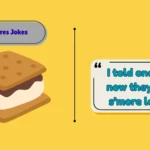 S’mores Jokes