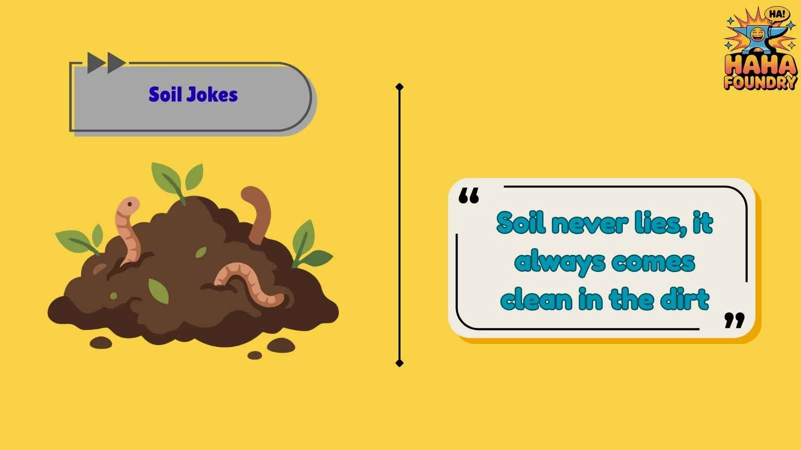 Soil Jokes