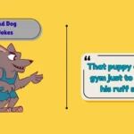 Bad Dog Jokes