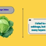 Cabbage Jokes