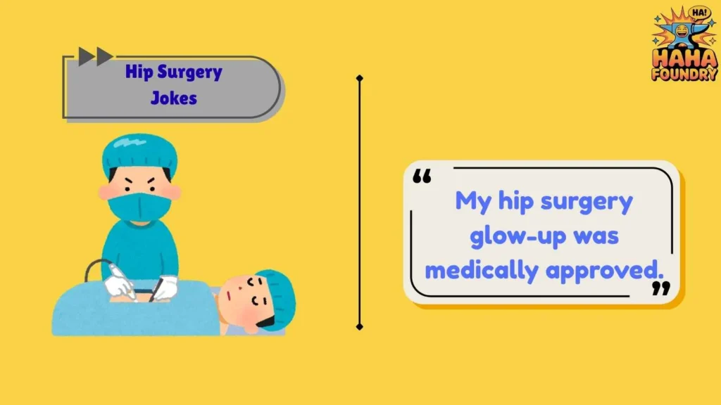 Clean Hip Surgery Jokes for Every Age