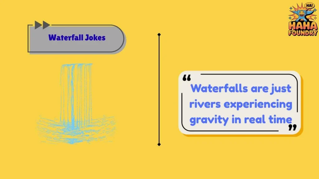 Clever Waterfall Jokes for Smart Humor Fans