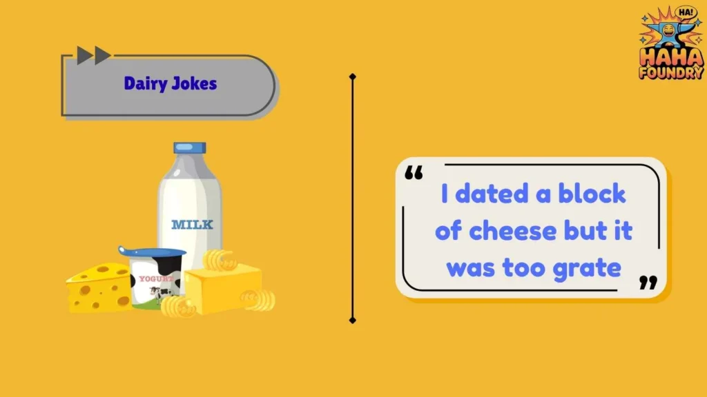 Dairy Jokes About Cheese