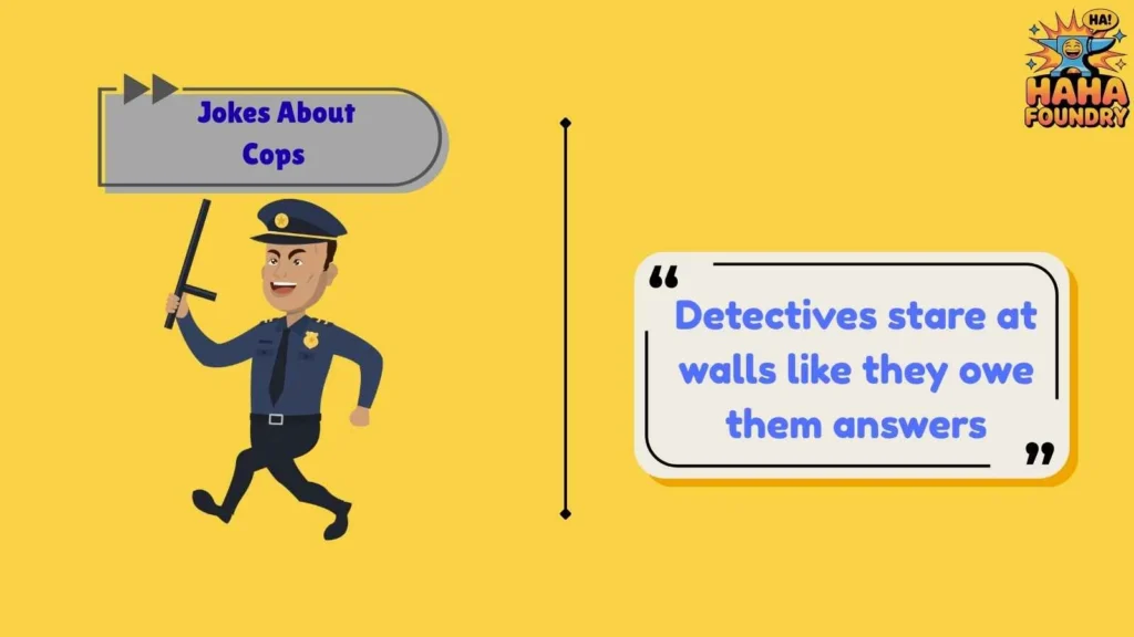 Detective Jokes About Cops