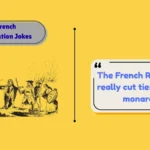 French Revolution Jokes